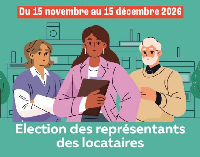 Elections des locataires au conseil d’administration : des représentants au service de votre quotidien !