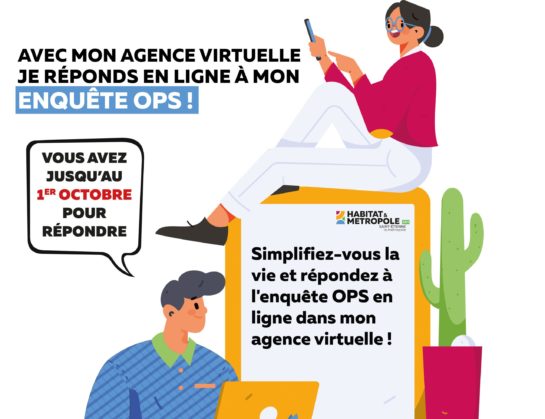 Répondez en ligne à l’enquête OPS dans MON AGENCE VIRTUELLE