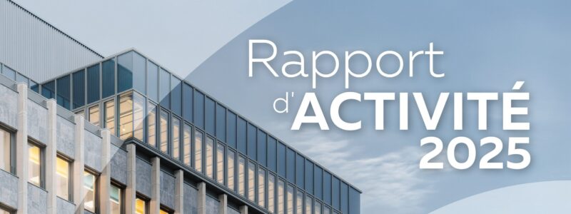Rapport d’activités 2025